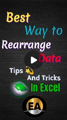 the best way to rearrange data tips and tricks in excel - screenshot