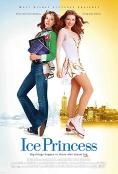 the poster for ice princess shows two young women standing in front of a cityscape