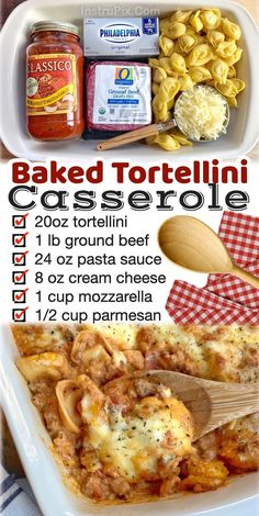 the recipe for baked tortelli casserole is shown in an image above