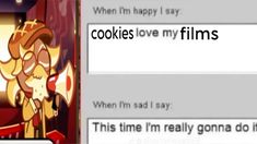 the cookies love my films meme has been altered to look like an anime character