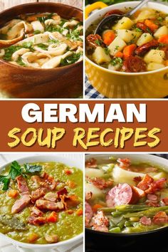 german soup recipe collage with four different pictures and text overlaying the top