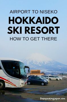 airport to niseko hokkado ski resort, how to get there?