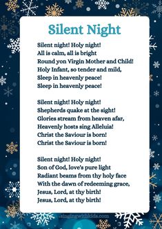 a poem with snowflakes on it that says silent night