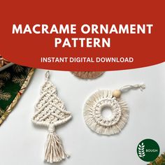 the macrame ornament pattern is shown with two tassels on it