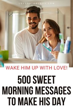 500 Sweet morning messages to make his day Sweet Morning Messages, L Love You Quotes, Funny Good Morning Messages, Best Love Messages, Love Messages For Wife, Love Message For Girlfriend, Funny Good Morning, Good Morning Message, Good Morning Text Messages