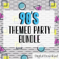 the 90's themed party bundle