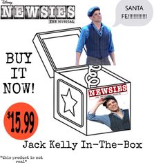 an advertisement for newsies featuring jack kelly in the box and santa fermin