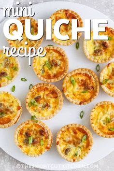 mini quiche pies on a white plate with the words mini quiche recipe