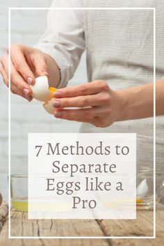 a woman is peeling an egg with the words, 7 method to separate eggs like a pro