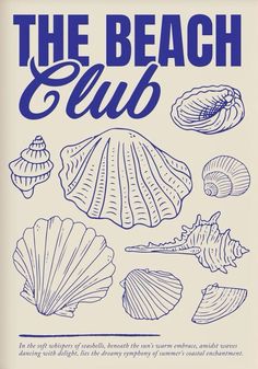 Shell Graphic, The Beach Club, Summer Poster, Club Poster, Dorm Posters, Art Collage Wall, Graphic Design Poster, Room Posters, Ocean Inspiration