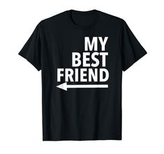 PRICES MAY VARY. Get this for you and your best friend, BFF, bestie, sister or your favorite person in the whole world. This could even be given to a close family member like your mom, dad, brother, sister or cousin. Lightweight, Classic fit, Double-needle sleeve and bottom hem Bff Tshirts Funny Best Friends, Best Friend T Shirt, Best Friend Matching Shirts, Friend Shirts, Best Friend T Shirts, Matching Couple Gifts, Best Friend Match, Best Friend Shirts, Friends Tshirt