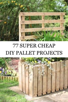 an outdoor planter made out of wooden pallets with the words 7 super cheap diy pallet projects