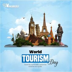 an advertisement for the world tourism day with famous buildings and monuments in front of a blue sky