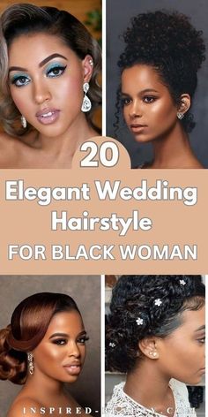 the top 20 elegant wedding hairstyles for black women to wear in their hair