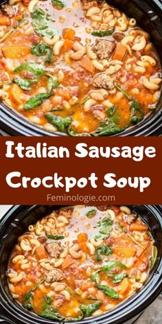 italian sausage crockpot soup in a slow cooker with the title above it