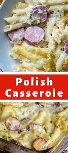 this is a collage of two pictures with pasta and sausages in the casserole