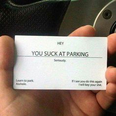 Bad Parking Job, Bad Parking, Weird Inventions, E Card, Bones Funny, Make Me Smile, Just In Case, See You, Business Card