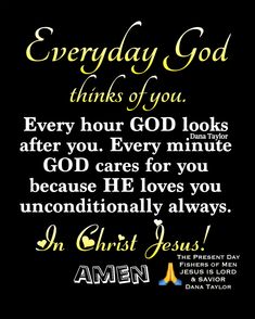 a black background with the words god's original everyday god thinks of you every hour