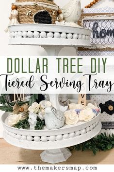 dollar tree diy tiered serving tray with flowers and birds on it, text overlay reads dollar tree diy tiered serving tray