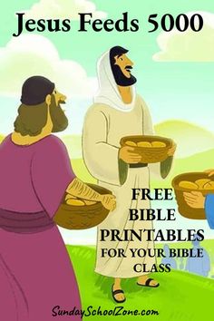 jesus feeds 5000 free bible printables for your bible class