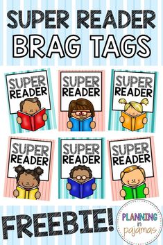 the super reader brag tags are great for students to use with their reading skills