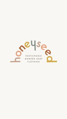 the logo for an eco - friendly clothing brand, honeysean boutiques is shown in