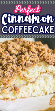 a close up of a cake on a plate with the words cinnamon coffee cake above it