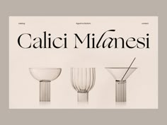 three glasses are shown in front of the words calci minanesi on a white background