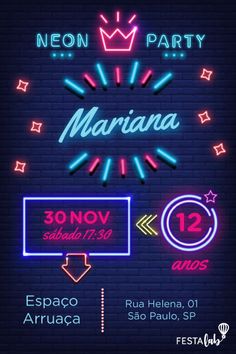 neon party flyer with various neon signs and lights on a brick wall, the words neon party