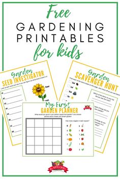 free gardening printables for kids to help them learn how to plant and grow