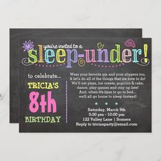 a chalkboard birthday party card with the words sleep - under