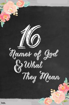 a chalkboard with the words names of god and what they mean