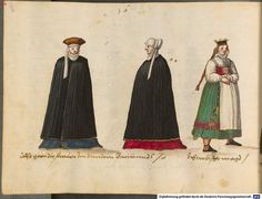 Bavarian women and maid 1600s German Fashion, 1400s German Fashion, Irish Princess Medieval, Medieval Sweden, 17th Century Fashion, Princess Elisabeth Of Hesse And By Rhine 1895-1903