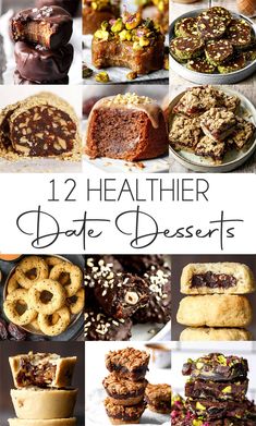 twelve healthier date desserts with text overlay