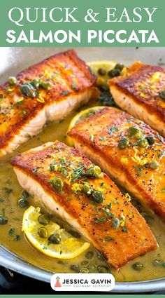 salmon with lemon and capers in a skillet on top of the stove text overlay reads quick & easy salmon piccata