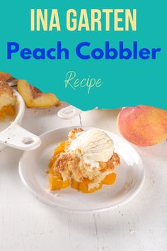 Peach Cobbler on a white plate Peach Filling, Dessert Lover, Peaches