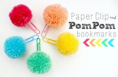 paper clip and pom - pom bookmarks on a white background with text overlay