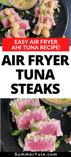 air fryer tuna steaks on a black plate with text overlay that reads easy air fryer recipe