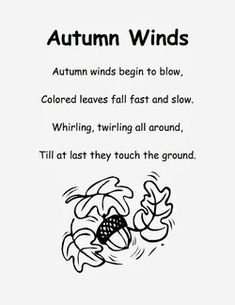 an image of autumn winds in black and white with the words, autumn winds begin to blow colored leaves fall fast and slow whirling all around