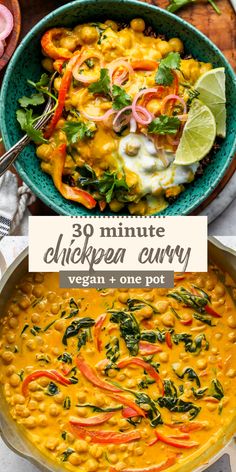 the 30 minute chickpea curry recipe is ready to be eaten and served in a skillet