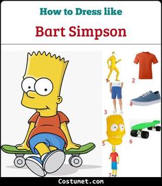 how to dress like bart simpson from the simpsons on a skateboard and other items