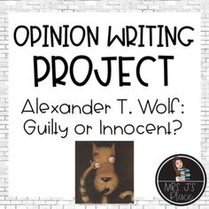 an animal with the words opinion writing project on it's front cover, next to a