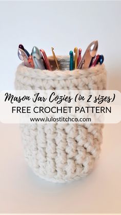 a crocheted cup with spoons in it and the words, mason jar croche