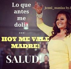 a woman holding up a glass in front of a poster with the words, hoy me vale madre salud