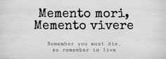 a black and white photo with the words mementoo mori, meneto vivree