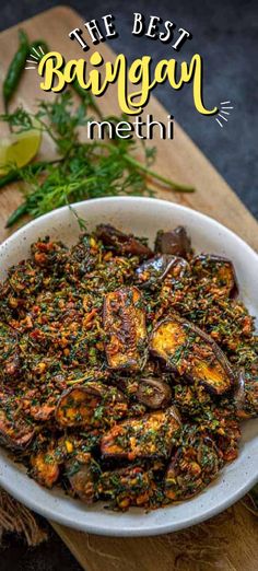 the best bangan methi recipe is made with mussels, herbs and spices