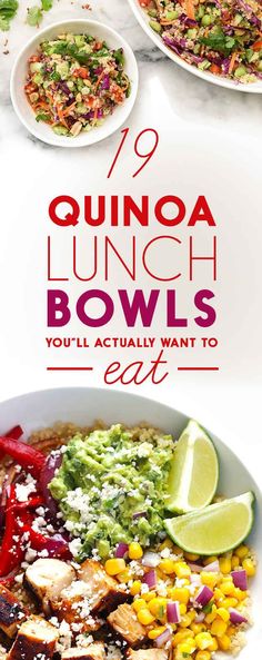 an advertisement for quinoa lunch bowls, with the words you'll actually want to eat