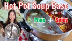 a woman holding a pot with soup in it and the words hot pot soup base below