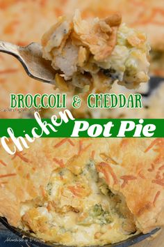 broccoli and cheddar chicken pot pie is shown with the title above it