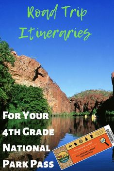 an advertisement for the national park pass with mountains in the background and text reading road trip itineries for your 4th grade national park pass